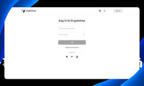 如何解决无法登录小狐狸钱包的问题：完整指南和常见故障排除方法