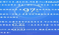   小狐狸钱包如何使用？详尽指南与实用技巧 /