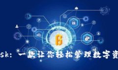 MetaMask: 一款让你轻松管理数字资产的APP